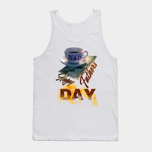 Happy Fathers Day - The Best Dad Tank Top